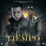 Messiah - Ya Era Tiempo (Vol. 2) (2015) Album
